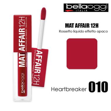 MAT AFFAIR 12H "ROSSETTO LIQUIDO OPACO" HEARTBREAKER